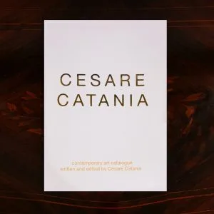 Contemporary Art Book containing the works of Cesare Catania and signed by the Author